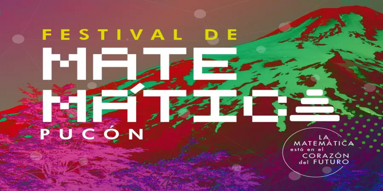 Matemática, juegos y ciencia: UFRO llega a Pucón con festival abierto a la comunidad
